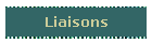Liaisons