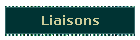 Liaisons