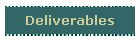 Deliverables