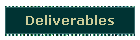 Deliverables